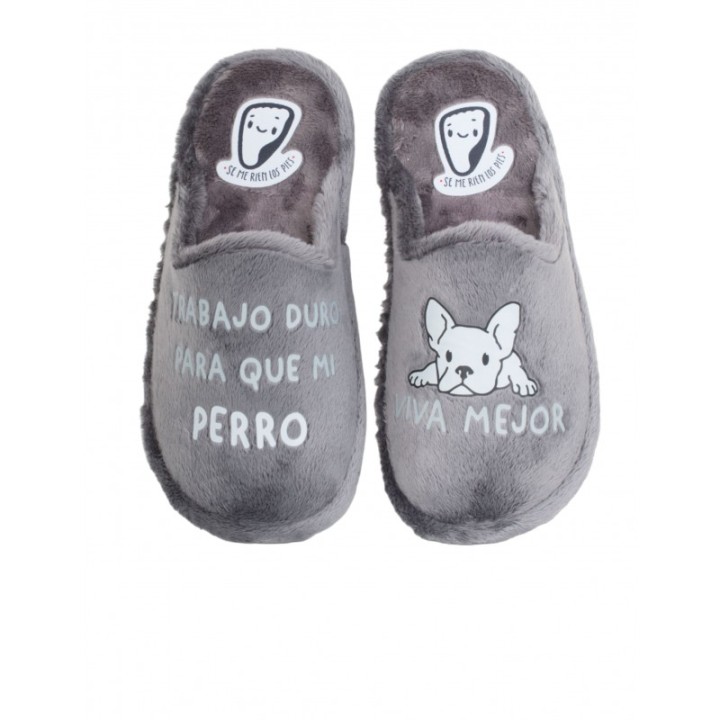 Zapatillas Casa Frase Perro SE ME RiEN LOS PIES